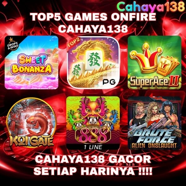 Bocoran Game Yang Onfire Di CAHAYA138